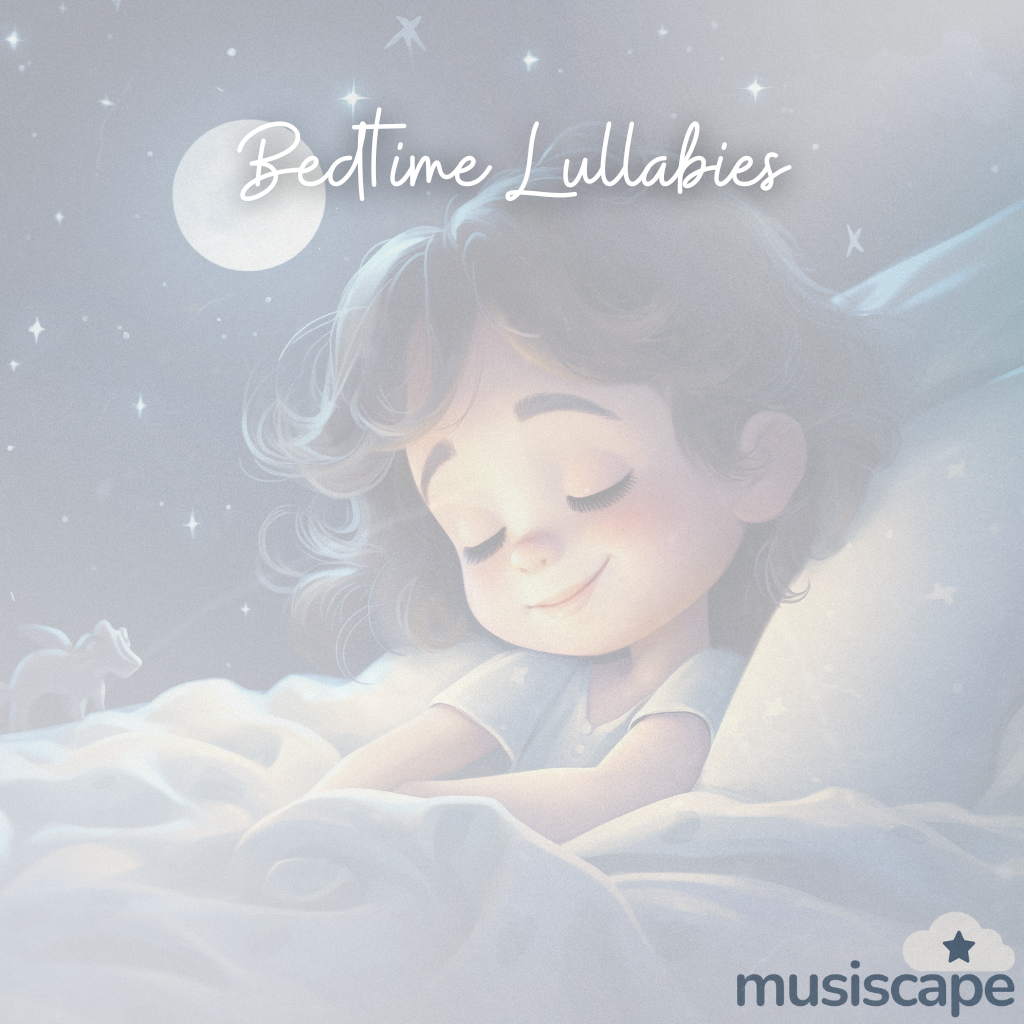 Bedtime Lullabies